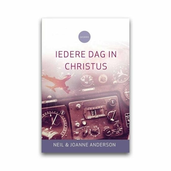 Iedere dag in Christus - Neil Anderson