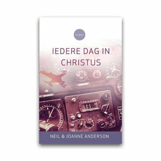 Iedere dag in Christus - Neil Anderson