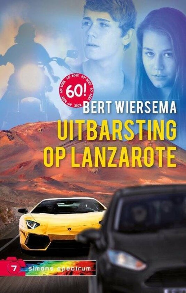 Uitbarsting op Lanzarote,  Simons spectrum deel 7 - Bert Wiersema