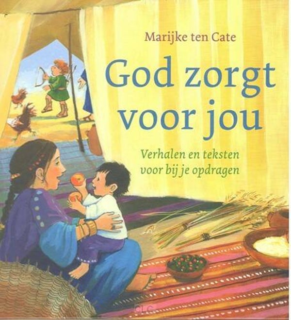 God zorgt voor jou Verhalen en teksten voor bij je opdragen - Marijke ten Cate