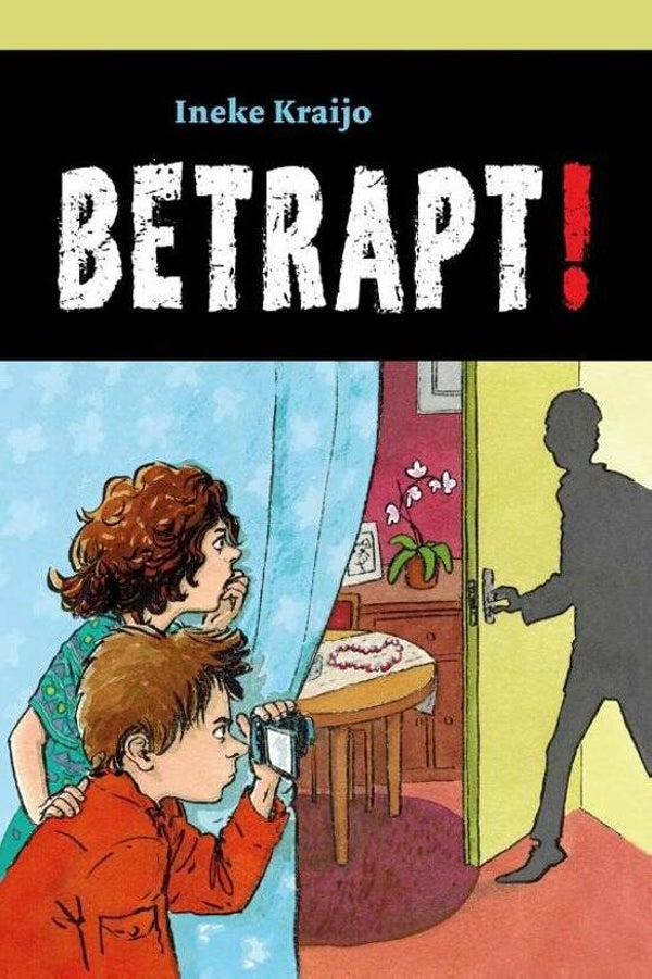 Betrapt! - Ineke Kraijo