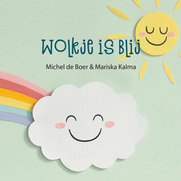 Wolkje is blij - Michel de Boer