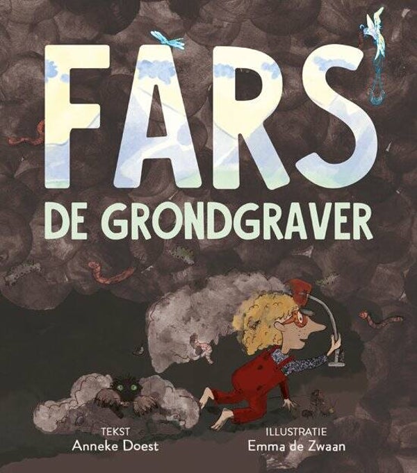 Fars De grondgraver - Anneke Doest