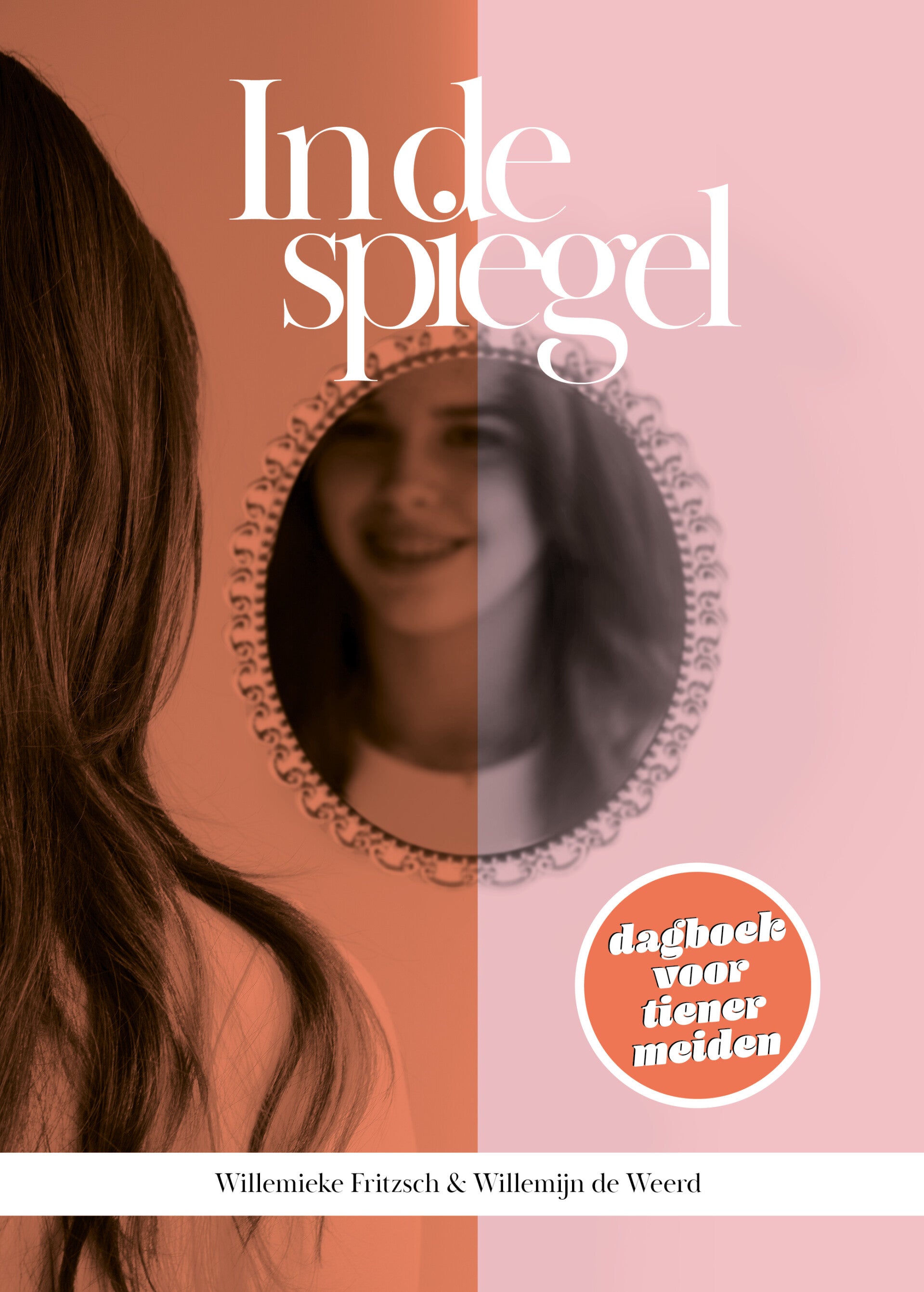 In de spiegel - Willemieke Fritzsch en Willemijn de Weerd