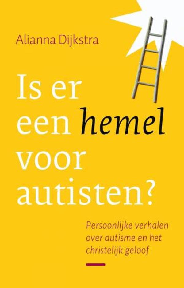 Is er een hemel voor autisten? - Alianna Dijkstra