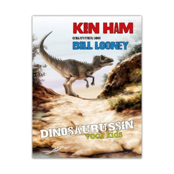 Dinosaurussen Voor Kids - Ken Ham