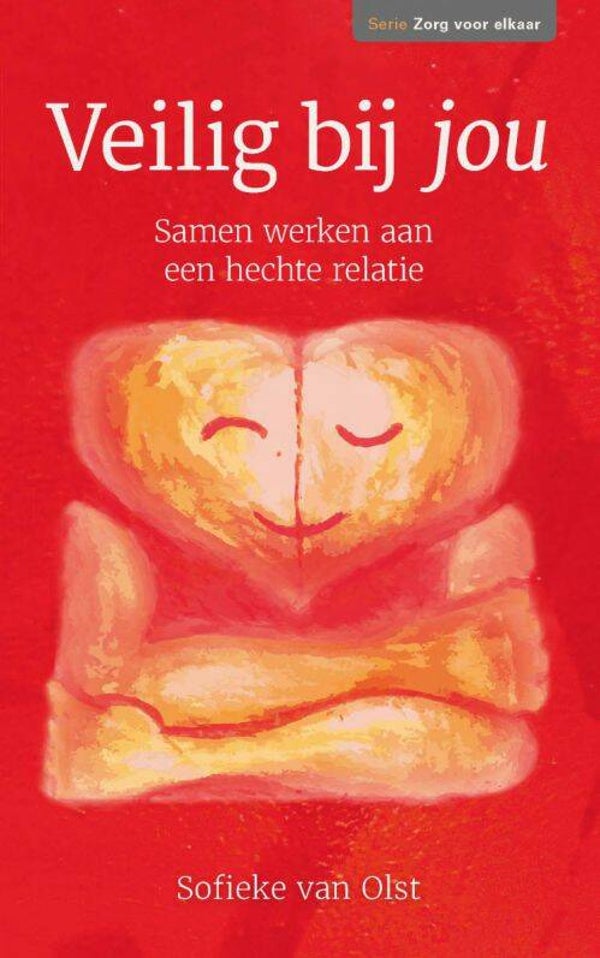 Veilig bij jou - Sofieke van Olst