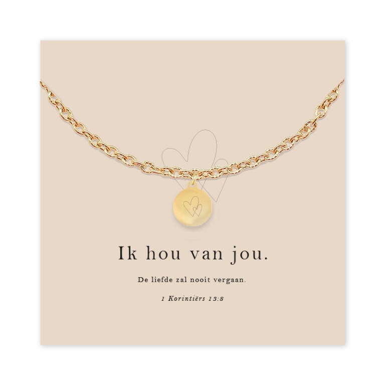 6013905360302 - Armband goudkleur - Ik hou van jou - 1 Kor. 13:8
