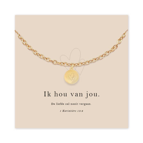 6013905360302 - Armband goudkleur - Ik hou van jou - 1 Kor. 13:8