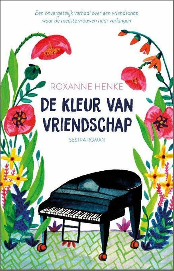De kleur van vriendschap - Roxanne Henke