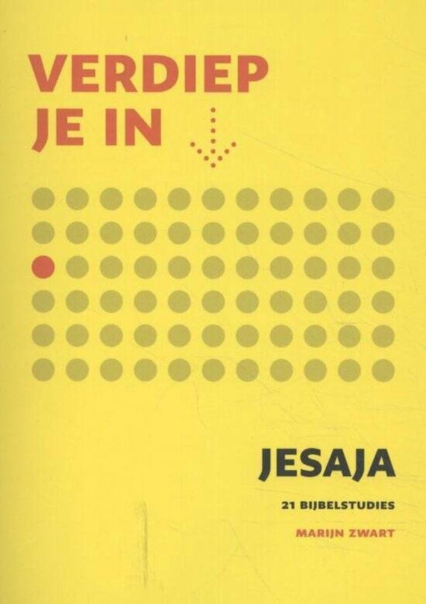 Verdiep je in... Jesaja - Marijn Zwart
