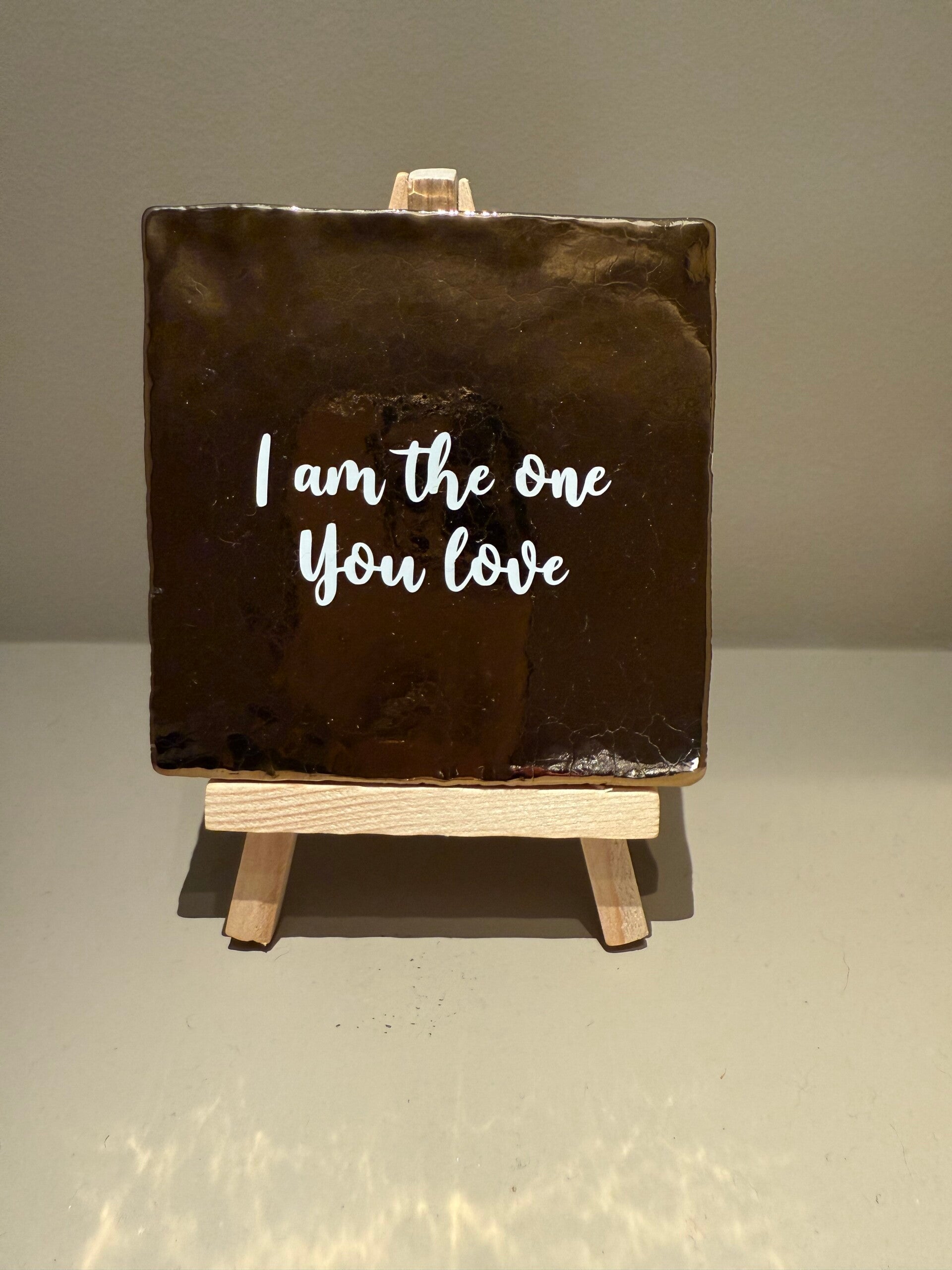 Tegel met tekst 'I am the one You love' - goud