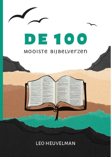 De 100 mooiste Bijbelverzen - Leo Heuvelman