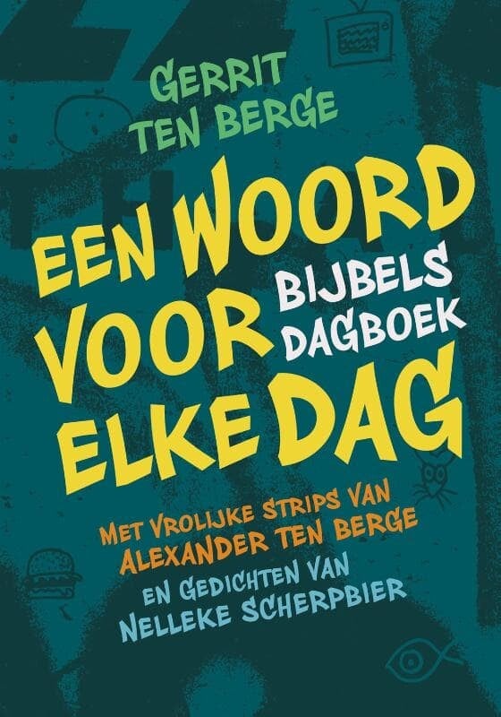 Een woord voor elke dag - Gerrit ten Berge