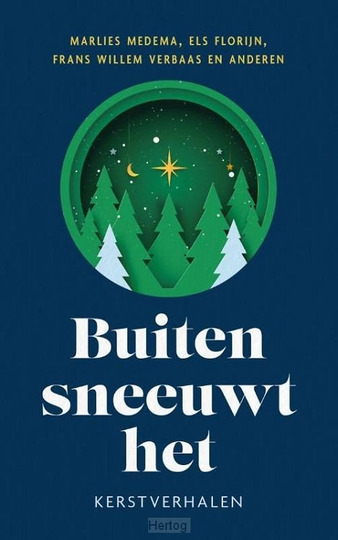 Buiten sneeuwt het - Marlies Medema e.a.