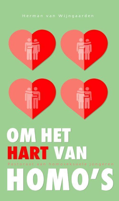 Om het hart van homo's - Herman van Wijngaarden
