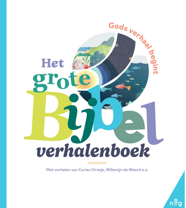 Het grote Bijbel verhalenboek - NBG