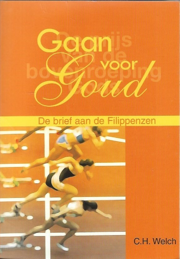 Gaan voor goud - C.H. Welch