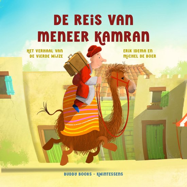 De reis van meneer Kamran - Erik Idema en Michel de Boer