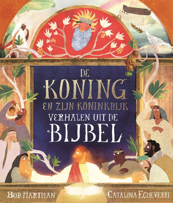 De Koning en zijn koninkrijk - Bob Hartman
