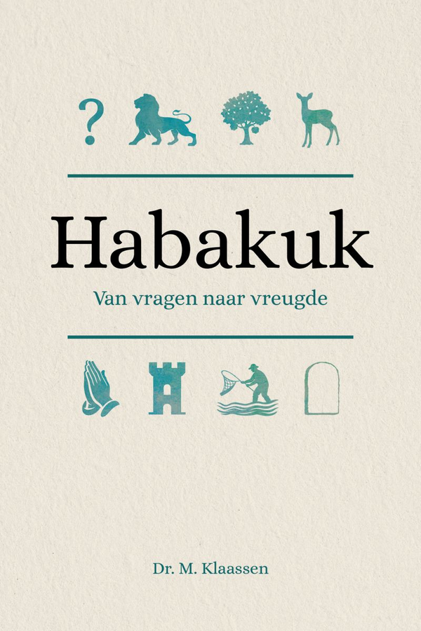 Habakuk - Dr. M. Klaassen