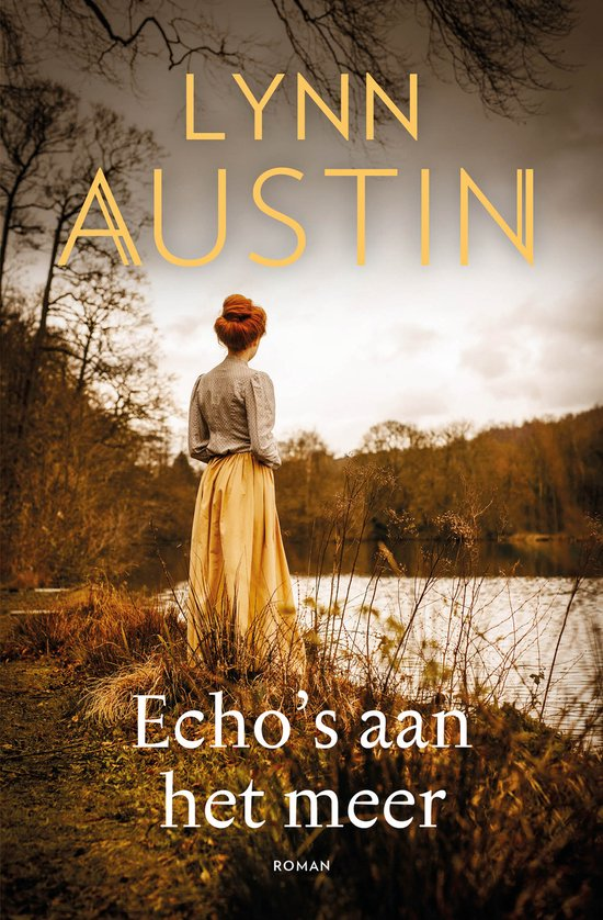 Echo's aan het meer - Lynn Austin