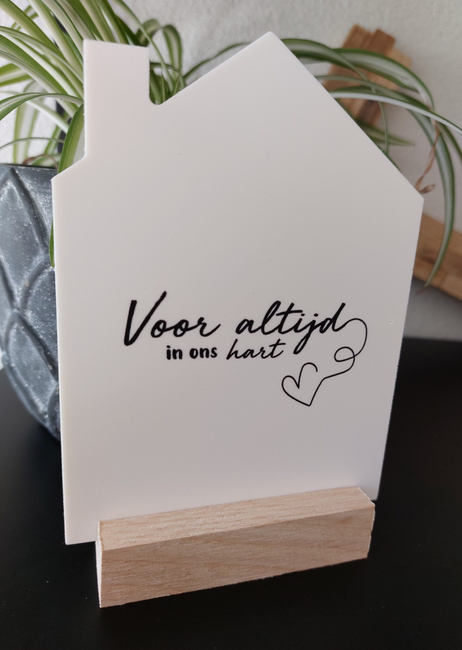 2022220 - Huisje voor jou - voor altijd in ons hart