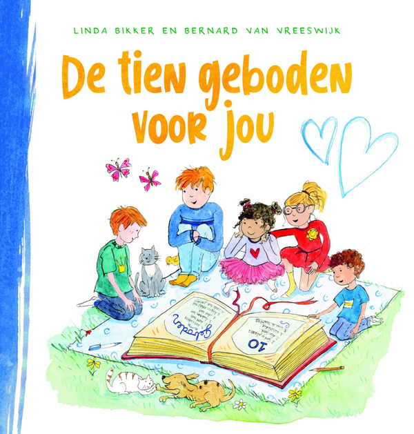 De tien geboden voor jou - Linda Bikker en Bernard van Vreeswijk