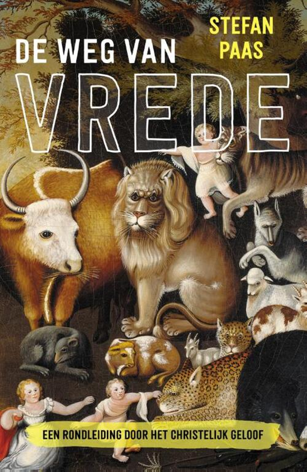 De weg van vrede - Stefan Paas