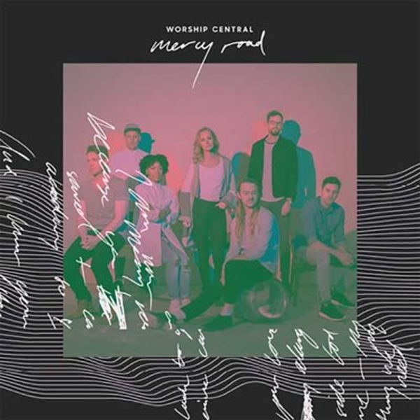 Mercy road - Worship Central