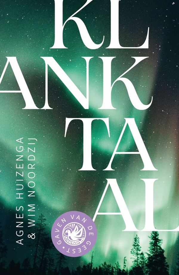 Klanktaal - Angens Huizenga en Wim Noordzij