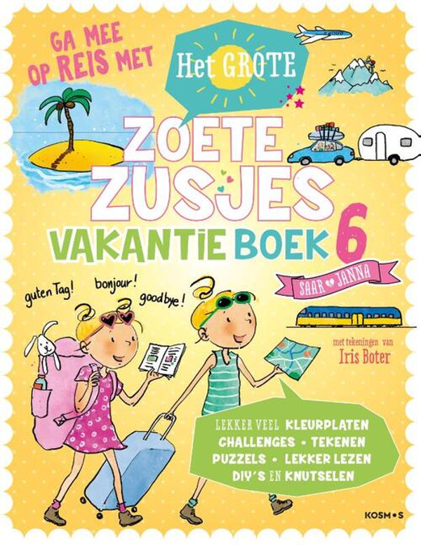 Zoete zusjes vakantieboek 6 - Hanneke de Zoete en Iris Boter