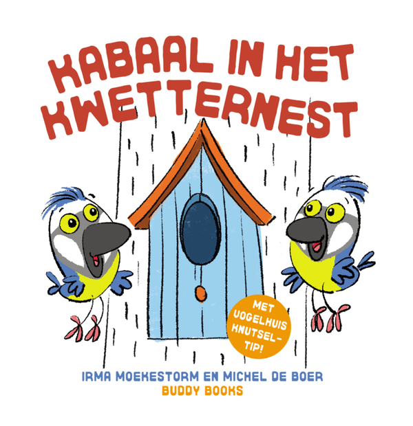 Kabaal in het kwetternest - Irma Moekestorm