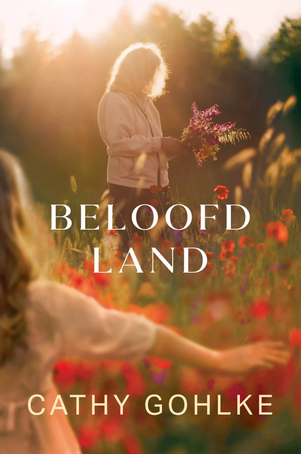 Beloofd land - Cathy Gohlke