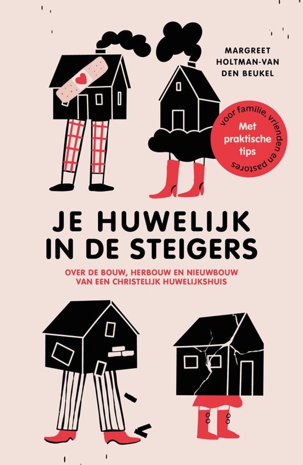 Je huwelijk in de steigers - Margreet Holtman-van den Beukel