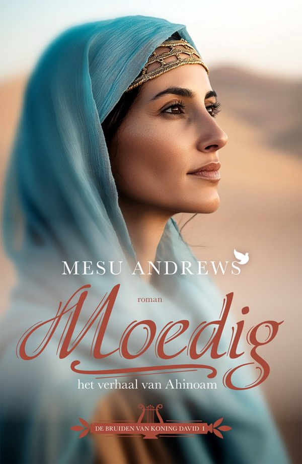 Moedig - Mesu Andrews