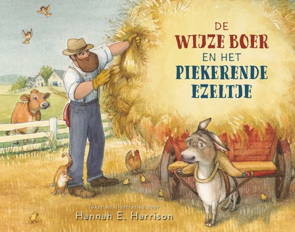 De wijze boer en het piekerende ezeltje - Hannah E. Harrison