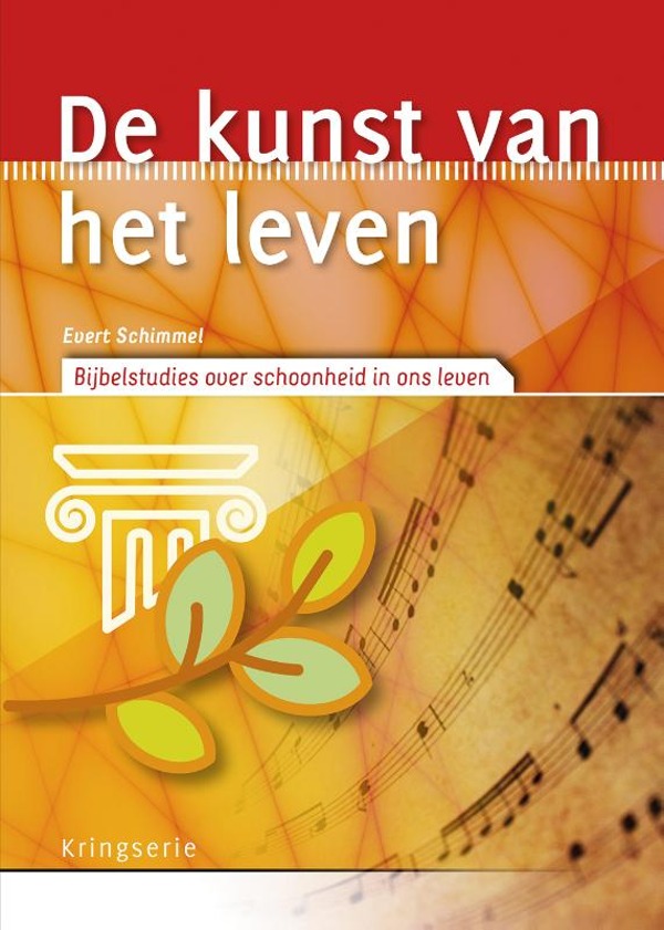 De kunst van het leven - Evert Schimmel