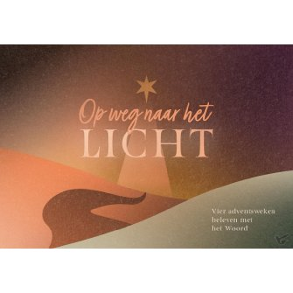 Adventskalender - Op weg naar het Licht
