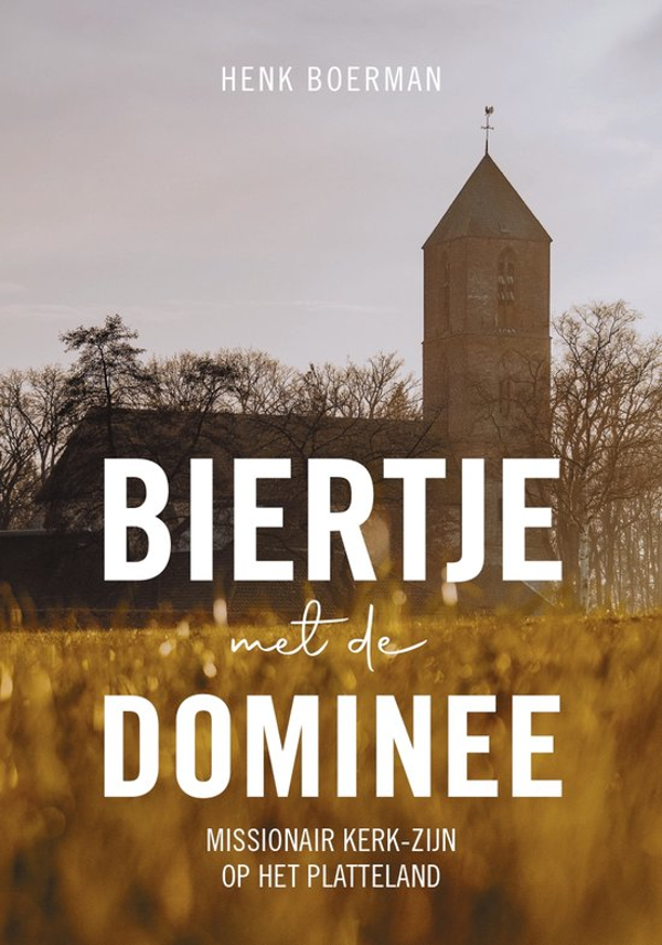 Biertje met de dominee - Henk Boerman