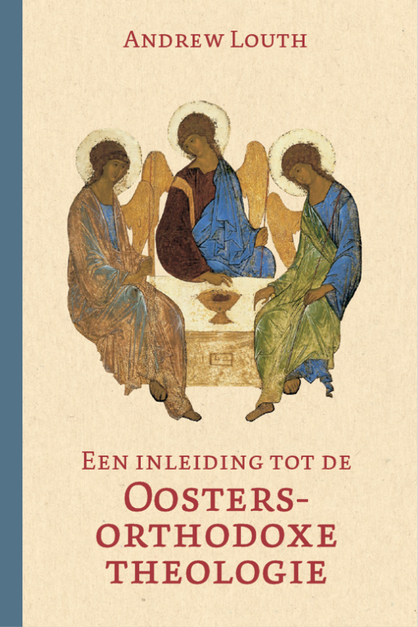 Een inleiding tot de Oosters-orthodoxe theologie - Andrew Louth