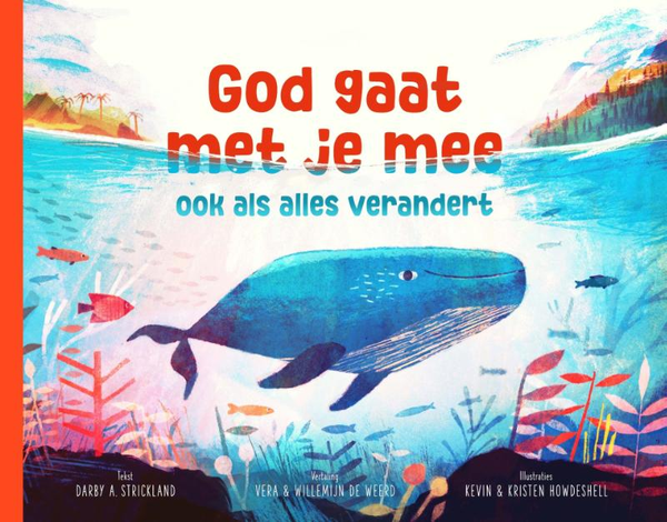God gaat met je mee - Darby A. Strickland