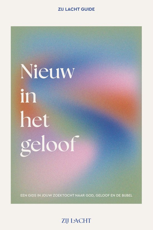 Nieuw in het geloof - Zij Lacht