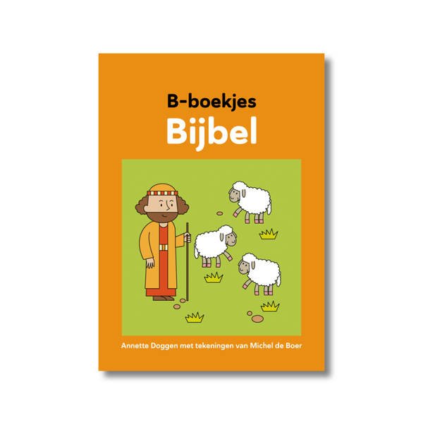 B-boekjes Bijbel - Annette Doggen