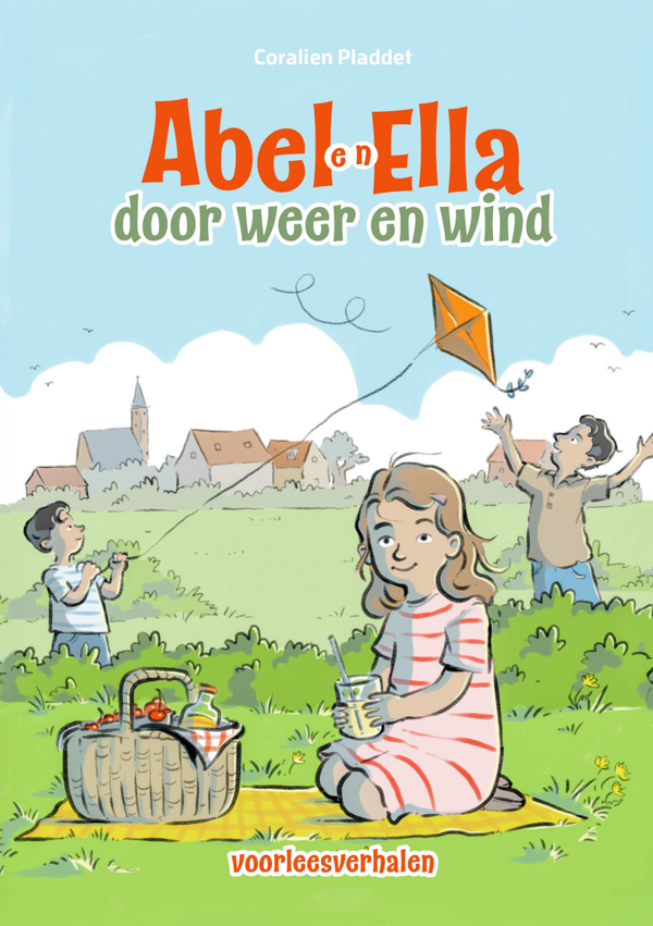 Abel en Ella door weer en wind - Coralien Pladdet