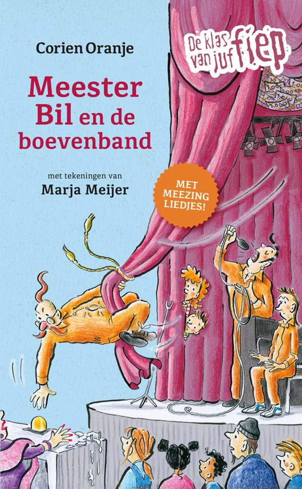 Meester Bil en de boevenband - Corien Oranje