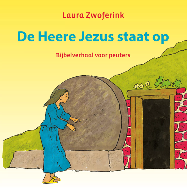 De Heere Jezus staat op - Laura Zwoferink