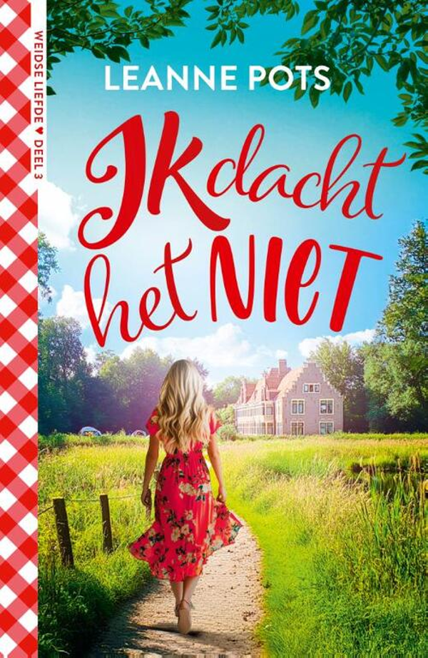 Ik dacht het niet - Leanne Pots
