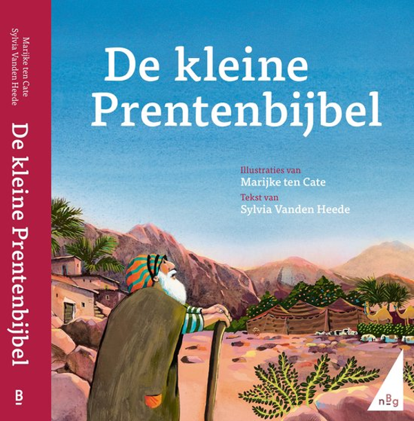 De kleine prentenbijbel - Sylvia Vanden Heede