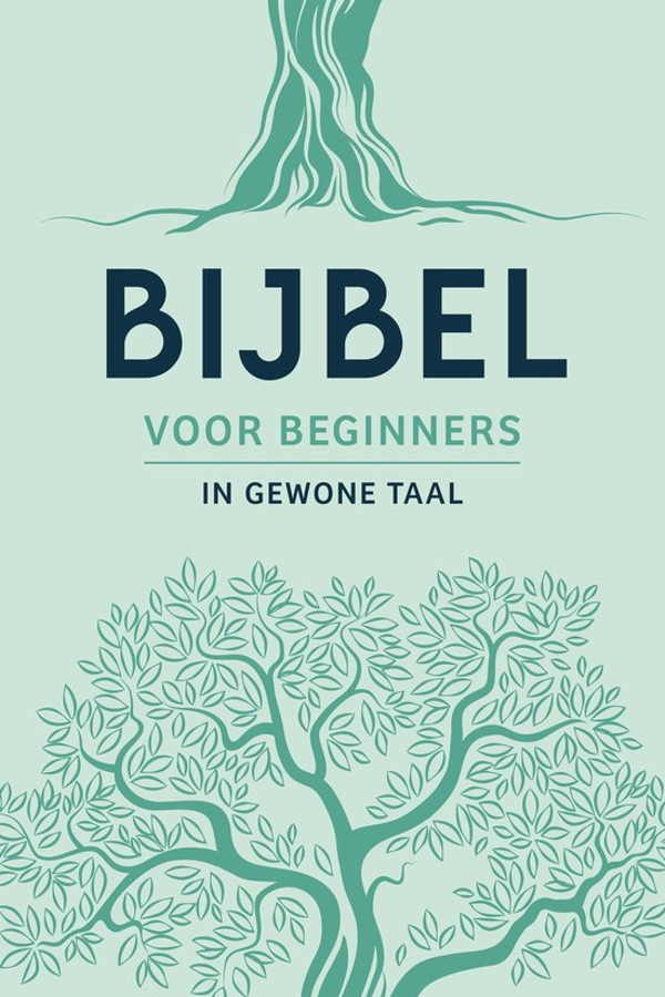 Bijbel voor beginners BGT